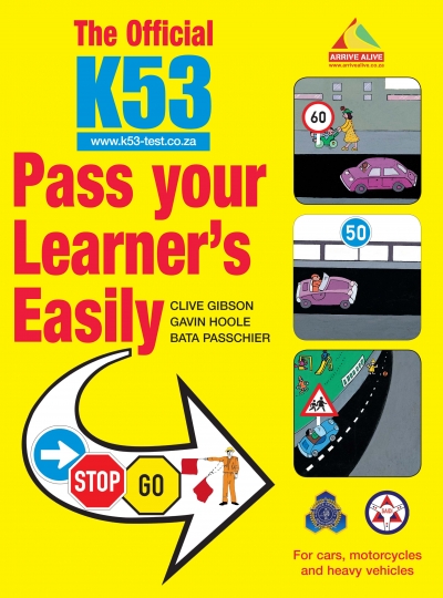 The Official K53 Pass Your Learner s Easily By Hoole G Gibson C the-official-k53-pass-your-learner-s-easily-by-hoole-g-gibson-c